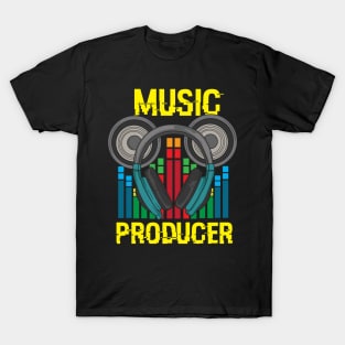 MUSIC PRODUCER: Music Producer T-Shirt